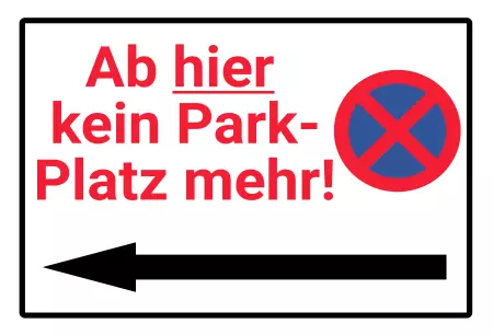 Parken verboten Schild Parken - Verkehr Ab hier kein Parkplatz Bild