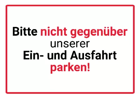 Parken verboten Schild Parken - Verkehr Bitte nicht gegenüber parken ! Bild