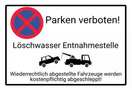 Parken verboten Schild Parken - Verkehr Parken verboten - Löschwasser Bild